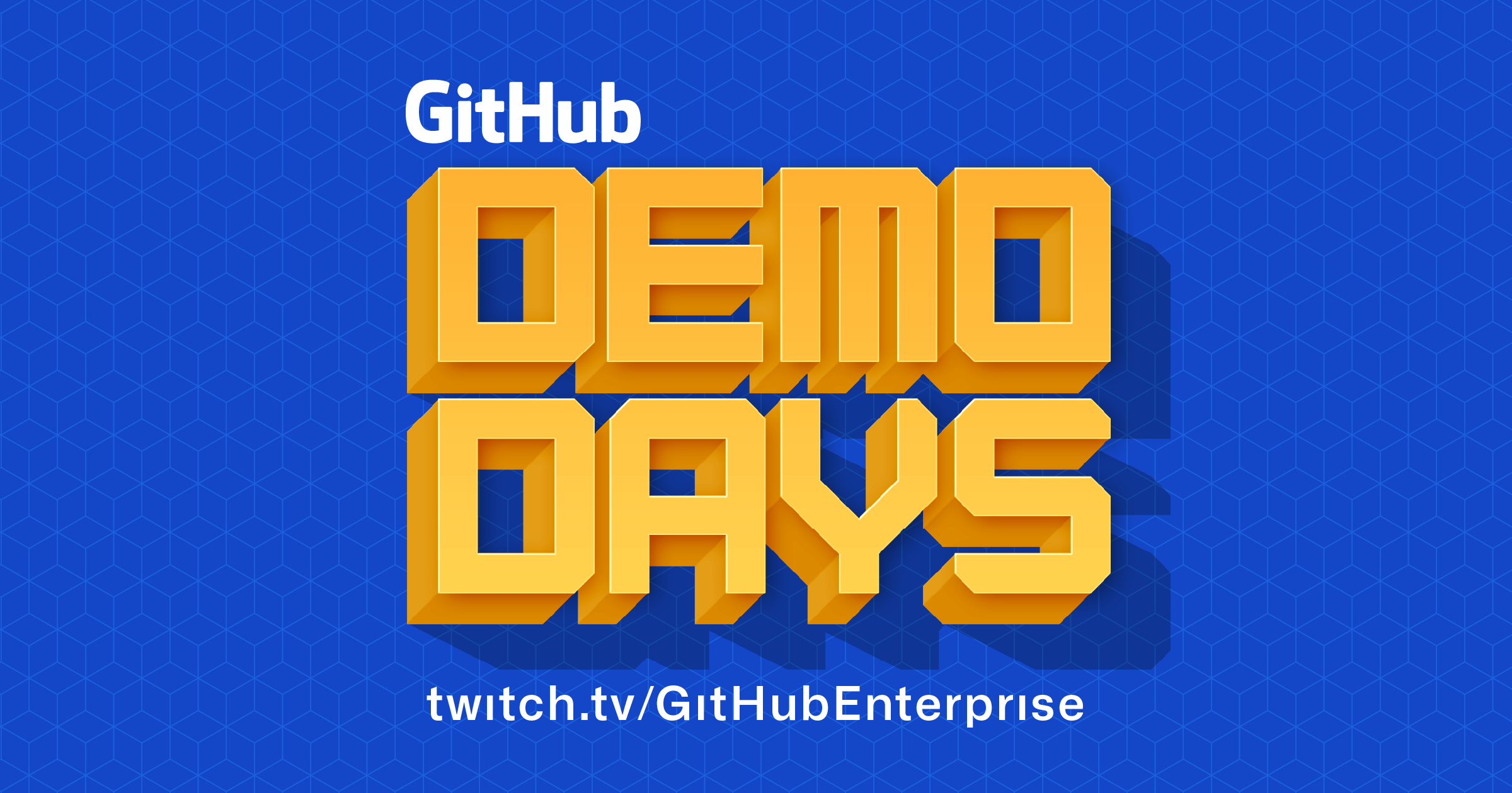 Demo Days - How to build a business on GitHub